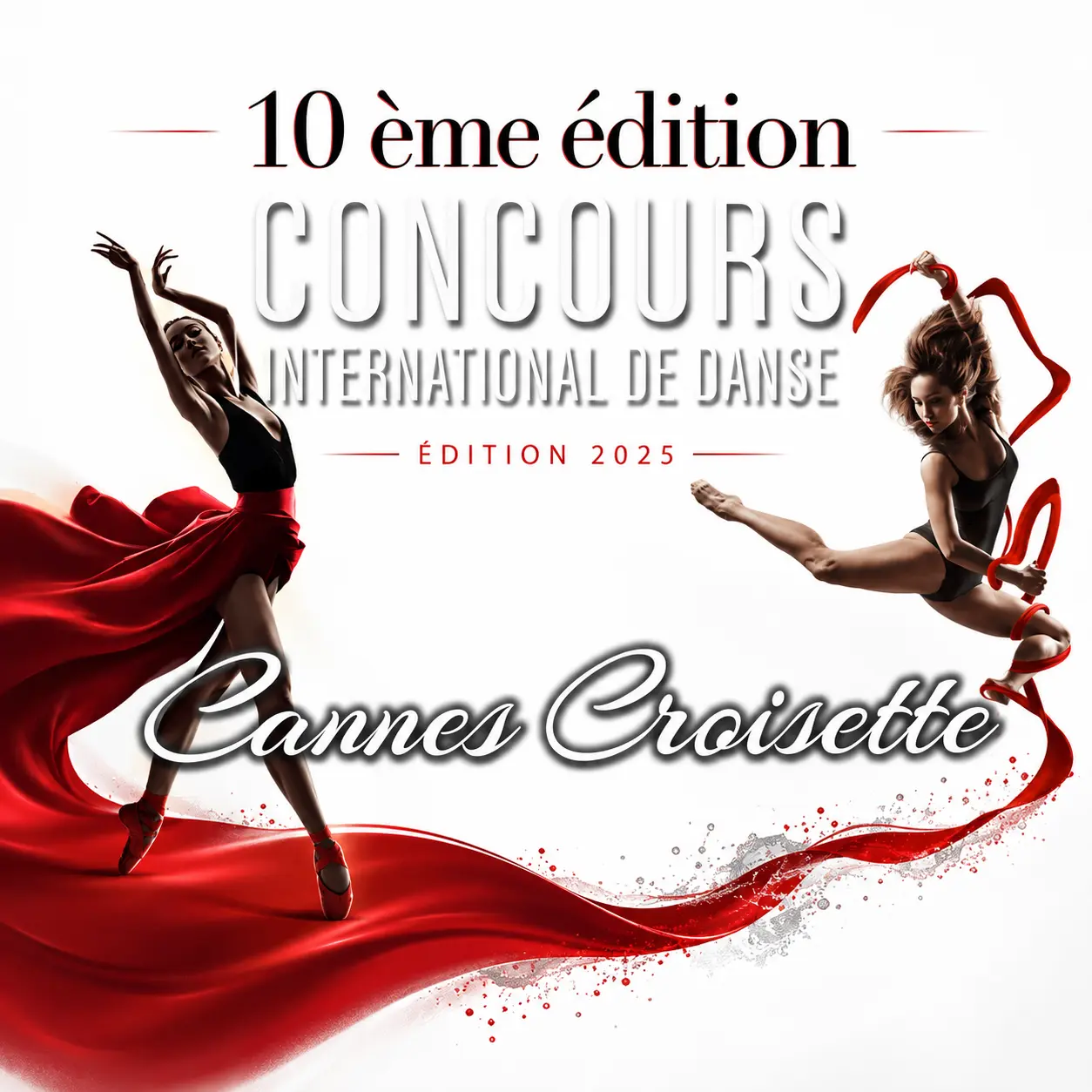 Affiche carrée du 10e Concours International de Danse Cannes Croisette 2025 avec deux danseuses en rouge sur fond blanc et rouge.